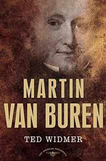 9780805069228-0805069224-Martin Van Buren: The American Presidents Series: The 8th President, 1837-1841