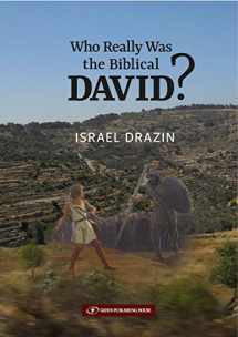 9789652299284-9652299286-Who Really Was the Biblical David?