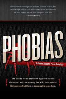 9780615949857-0615949851-Phobias: A Collection of True Stories