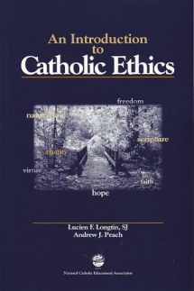 9781558333031-1558333037-An Introduction to Catholic Ethics