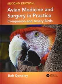 9781482260205-1482260204-Avian Medicine and Surgery in Practice: Companion and Aviary Birds, Second Edition