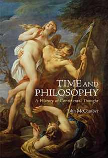 9780773539433-0773539433-Time and Philosophy: A History of Continental Thought