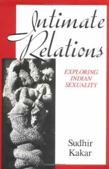 9780226422800-0226422801-Intimate Relations: Exploring Indian Sexuality