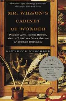 9780679764892-0679764895-Mr. Wilson's Cabinet of Wonder: Pronged Ants, Horned Humans, Mice on Toast, and Other Marvels of Jurassic Technology