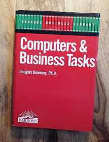 9780812045437-0812045432-Computers and Business Tasks (Barron's Business Library)