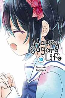 9781975324698-1975324692-Happy Sugar Life, Vol. 10 (Happy Sugar Life, 10)