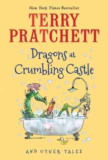 9780544813137-0544813138-Dragons at Crumbling Castle: And Other Tales