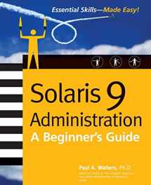 9780072223170-0072223170-Solaris 9 Administration: A Beginner's Guide (Essential Skills (McGraw Hill))