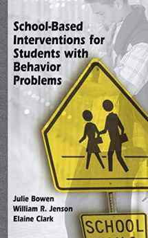 9780306481147-0306481146-School-Based Interventions for Students with Behavior Problems