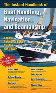 9780071499101-0071499105-The Instant Handbook of Boat Handling, Navigation, and Seamanship: A Quick-Reference Guide for Sail and Power