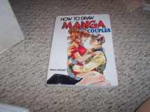 9784766112412-4766112415-How To Draw Manga Volume 28: Couples