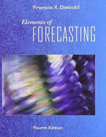 9780324323597-032432359X-Elements of Forecasting (with InfoTrac 1-Semester, Economic Applications Online Product, Data Sets Printed Access Card)