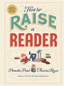 9781523505302-1523505303-How to Raise a Reader