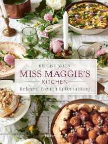 9782080204455-2080204459-Miss Maggie's Kitchen: Relaxed French Entertaining