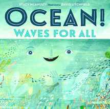 9781250108098-1250108098-Ocean! Waves for All (Our Universe, 4)