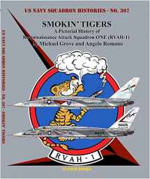 9781734972757-1734972750-Smokin’ Tigers: A Pictorial History of Reconnaissance Attack Squadron One Rvah-1