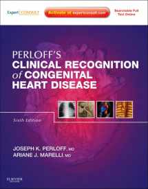 9781437716184-1437716180-Perloff's Clinical Recognition of Congenital Heart Disease: Expert Consult - Online and Print