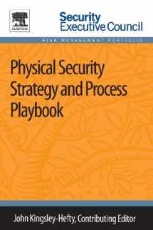9780124172272-012417227X-Physical Security Strategy and Process Playbook (Security Executive Council Risk Management Portfolio)