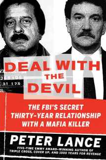 9780061455360-0061455369-Deal with the Devil: The FBI's Secret Thirty-Year Relationship with a Mafia Killer
