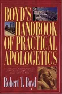 9780825421617-0825421616-Boyd's Handbook of Practical Apologetics