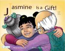 9780980070651-0980070651-Jasmine is a Gift