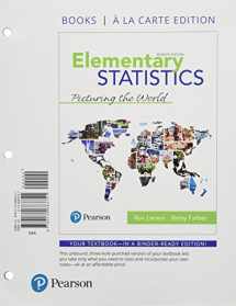 9780134685205-0134685202-Elementary Statistics: Picturing the World, Loose-Leaf Edition Plus MyLab Statistics with Pearson eText -- 24 Month Access Card Package