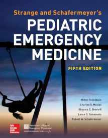 9781259860751-1259860752-Strange and Schafermeyer's Pediatric Emergency Medicine, Fifth Edition