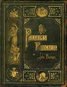 9780890514405-0890514402-The Pilgrim's Progress (Classic Christian Literature Collector's Edition)
