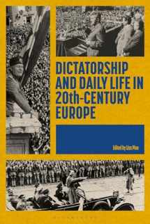 9781350209015-1350209015-Dictatorship and Daily Life in 20th-Century Europe