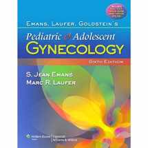 9781608316489-1608316483-Emans, Laufer, Goldstein's Pediatric and Adolescent Gynecology