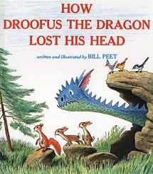 9780395340660-0395340667-How Droofus the Dragon Lost His Head (Sandpiper Books)