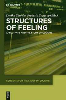9783110369519-3110369516-Structures of Feeling: Affectivity and the Study of Culture (Concepts for the Study of Culture (CSC), 5)