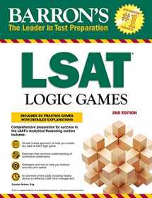 9781438011264-1438011261-LSAT Logic Games: Includes 50 Practice Games with Detailed Explanations (Barron's Test Prep)