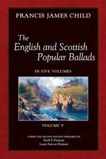9781935243151-1935243152-The English and Scottish Popular Ballads, Vol 5