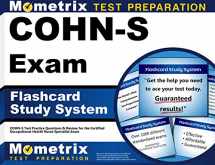 9781609714529-1609714520-COHN-S Exam Flashcard Study System: COHN-S Test Practice Questions & Review for the Certified Occupational Health Nurse Specialist Exam (Cards)