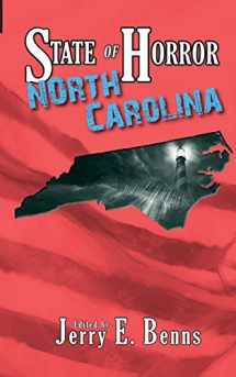 9780692357279-0692357270-North Carolina (State of Horror)
