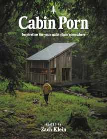 9780316417532-031641753X-Cabin Porn: Inspiration for Your Quiet Place Somewhere