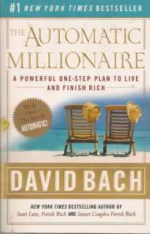 9780767923828-0767923820-The Automatic Millionaire: A Powerful One-Step Plan to Live and Finish Rich