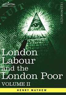 9781605207360-1605207365-London Labour and the London Poor (2) (Cosimo Classics)