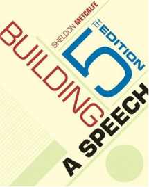 9780534606602-0534606601-Cengage Advantage Books: Building a Speech (with InfoTrac) (Available Titles CengageNOW)
