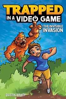9781449496173-1449496172-Trapped in a Video Game: The Invisible Invasion (Volume 2)
