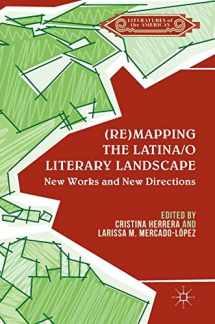 9781349949007-1349949000-(Re)mapping the Latina/o Literary Landscape (Literatures of the Americas)