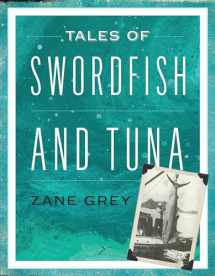 9781493048809-1493048805-Tales of Swordfish and Tuna