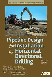 9780784413500-0784413509-Pipeline Design for Installation by Horizontal Directional Drilling: (Manuals and Reports on Engineering Practice)