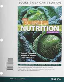 9780321901828-0321901827-Science of Nutrition, The, Books a la Carte Plus MasteringNutrition with eText -- Access Card Package (3rd Edition)