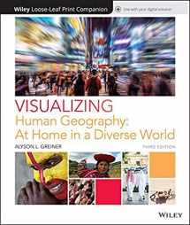 9781119444152-1119444152-Visualizing Human Geography: At Home in a Diverse World (Visualizing Series)