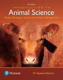 9780134436050-0134436059-Introduction to Animal Science: Global, Biological, Social and Industry Perspectives (What's New in Trades & Technology)