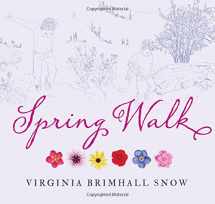 9781423638797-1423638794-Spring Walk (Seasonal Walks)