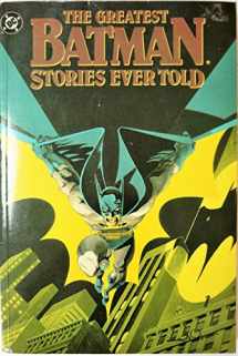 9780446391238-0446391239-The Greatest Batman Stories Ever Told