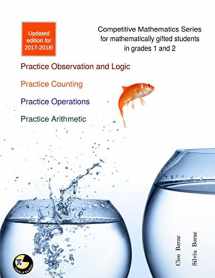 9780692240076-0692240071-Competitive Mathematics for Gifted Students - Level 1 Combo: ages 7-9